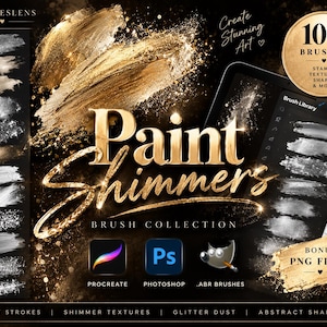 May include: A digital brush collection titled Paint Shimmers featuring gold and silver metallic textures, paint strokes, and glitter dust. The set includes over 100 brushes, stamps, and shapes compatible with Procreate, Photoshop, and GIMP, with bonus PNG files included for creative design projects.