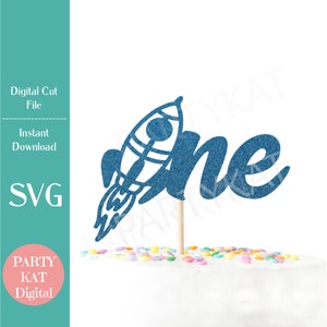Rocket Ship One Cake Topper SVG-bestand - Rocket Cake Topper SVG, Space Birthday Party, PNG-bestand, Vector-bestand
