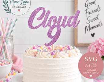 Cloud 9 SVG File - 9th Birthday SVG - Cake Topper SVG - Cloud 9 Birthday Party