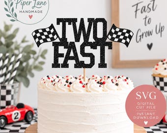 Two Fast Cake Topper SVG File - 2nd Birthday SVG, Racing Birthday Party, PNG File, Vector File