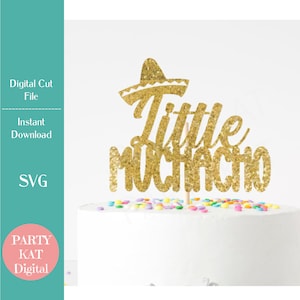 Kleiner Muchacho Cake Topper SVG-Datei - mexikanische Geburtstag Cake Topper SVG, Geburtstagsparty, PNG Datei, Vektor Datei