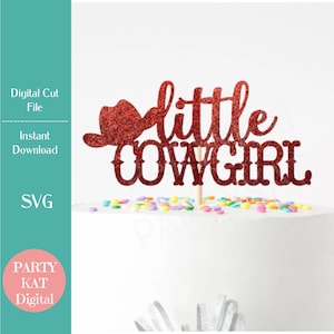 Kleiner Cowgirl Cake Topper SVG-Datei - Wester Cake Topper SVG, Cowgirl Geburtstagsparty, PNG-Datei, Vektordatei