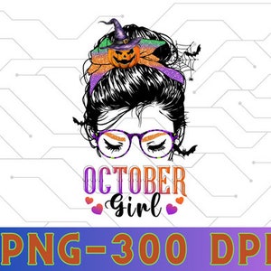 Garota de outubro PNG | dia das bruxas png | outubro menina sublimação download instantâneo png | outubro bolo bagunçado png | aniversário de outubro