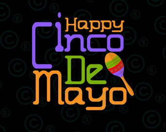 Happy Cinco de Mayo  png Svg, Mexican Fiesta Svg, Mexican Svg, Fiesta png  Svg, Cinco de Mayo Png, Fiesta Squad png Svg