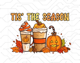 tis die Jahreszeit Latte Blätter png Hallo Kürbis Herbst Y All Vibes Kaffee Liebe Thanksgiving Familie Sublimation Design handgezeichnetes Tshirt