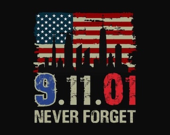 May include: A distressed American flag with a silhouette of the New York City skyline, including the Twin Towers, and the text "9.11.01 NEVER FORGET".