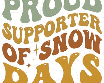 Stolzer Unterstützer der Schneetage SVG PNG Datei, Schneeflocke SVG, Sofort Download, WeihnachtsSvg, Weihnachten Png, Let It Snow SVG, Schneeflocke svg
