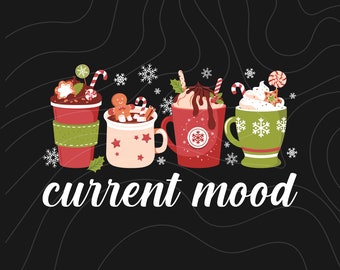 Aktuelle Stimmung Hot Cocoa Season svg Png Sublimationsdesign, Frohe Weihnachten Png, Hot Cocoa Season Png, Hot Cocoa Png, Lebkuchen Png, Herunterladen