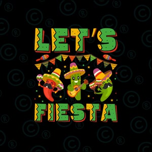 Let&#39;s fiesta svg  png, sublimation design download, Mexican svg png, Cinco De Mayo, Mexico svg png Mexican festival svg png,Fiesta svg png