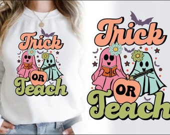 Trick or Teach SVG, Halloween Svg, Halloween Vibes, Spooky Teacher Png, Trick or Treat, Chemise d’enseignant d’Halloween, Fichiers Svg pour Cricut
