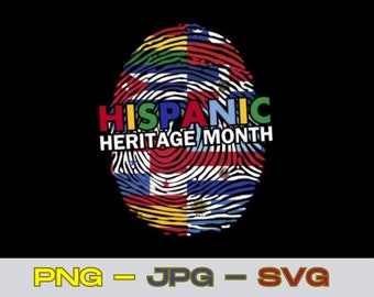 National Hispanic Heritage Month Celebration PNG, JPG, SVG- Embrace the Culture,National, Hispanic ,Heritage ,Month Proud ,Latino,  Latinx
