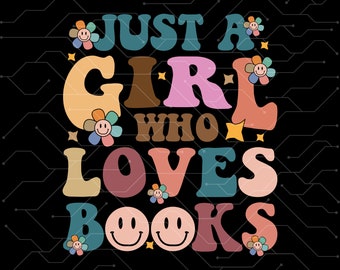 Just A Girl Who Loves Books And Coffee Png Digital Download, Coffee Sublimation, Hand-Lettered Quote for Book Lover Png, Librarian Image