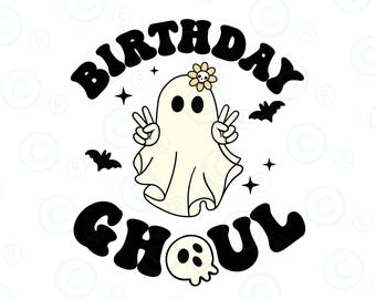 Halloween Birthday Ghoul png, Groovy Halloween PNG, Cute Ghost, Birthday Halloween Party Shirt, Retro Halloween