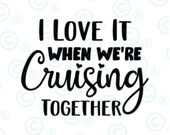 J'adore quand nous faisons une croisière ensemble Svg png, croisière voyage en famille svg png