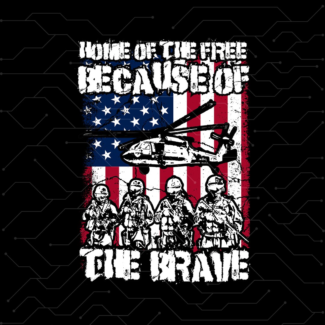 Home of the Free Because of the Brave Patriotic Veterans Svg Png ...