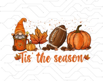 tis die Jahreszeit PNG Fußball latte Blätter Hallo Kürbis Herbst Y Alle Vibes Kaffee Liebe Thanksgiving Familie Sublimation Design Hand gezeichnet T-Shirt