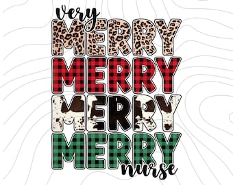 Very Merry Nurse Svg Nurse Christmas Svg Holiday Nurse Shirt Svg Christmas Nurse Png Sublimation Design Christmas Shirt Svg Nurse Svg