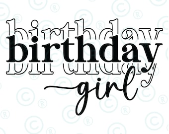 Birthday Girl svg png , Birthday Party Girl png svg , Youth Birthday Girl svg png, Birthday svg png . Birthday Girl svg png
