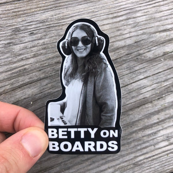 Grateful Dead "Betty on Board" Sticker - Betty Cantor-Jackson Inspired Soundboards 3.3 x 2" Sticker (The Dead lot sticker)