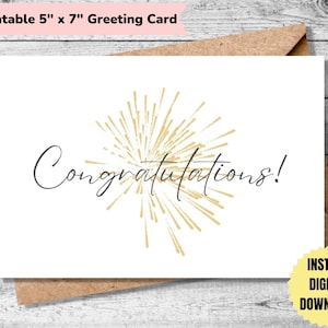May include: Printable 5" x 7" greeting card with a gold burst design and the text "Congratulations!" in black script font. The card is on a brown background.