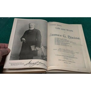 Antique Political BIO Book 1893 JAMES G BLAINE Republican House Representative