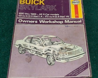 BUICK SKYLARK Haynes Besitzer Werkstatt-Handbuch 1980-85 X-Car Modelle 151cu L4 173cu