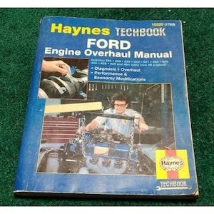 May include: A Haynes Techbook manual for Ford engine overhaul. The cover features a photo of a mechanic working on a Ford engine. The manual includes instructions for 255, 260, 289, 302, 351, 360, 390, 400, 428, 429, and 460 cubic inch V8 engines. The manual covers diagnosis, overhaul, performance, and economy modifications.