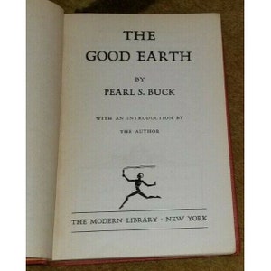 The God Earth Pearl S Buck Modern Library Heroic Story Of Man&#39;s Struggle ML15