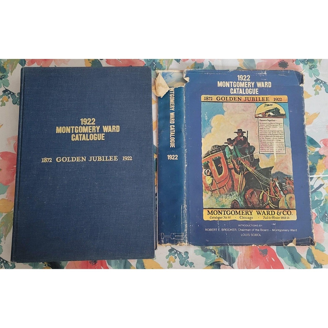 1872 Golden Jubilee 1922 MONTGOMERY WARD Catalogue 1969 Reprint