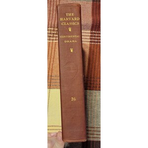 Continental Drama Moliere Lessing WILHELM TELL von Schiller Harvard Classics #26