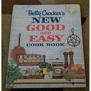 1962 Novo livro de receitas bom e fácil da primeira Betty Crocker, Rudi Trautmann Golden Press