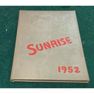 1952 THE SUNRISE YEARBOOK East High School Erie Pennsylvania Signatures