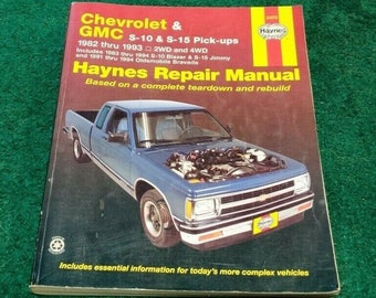 Haynes Chevrolet & GMC S-10 S-15 Truck 1982-93 Blazer Jimmy Manuel de réparation