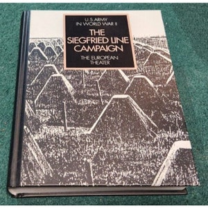 1995 SIEGFRIED Line Campaign US Army in World War II Charles MacDonald hc