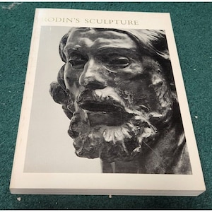 1977 RODIN&#39;S SCULPTURE Spreckels Collection Jacques de Caso Patricia Sanders
