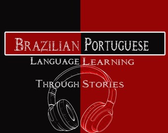 Brasilianisch-Portugiesisch-Hörprobe: Lernen Sie durch Geschichten - Digitaler Download