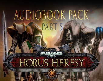 WarHammer 40k The Horus Heresy Audiobooks Pack Part 5