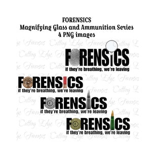 Może przedstawiać: Cztery cyfrowe projekty w czerni i bieli ze słowem "FORENSICS" w pogrubionych, białych literach. Każdy projekt zawiera inny obraz: odcisk palca, pocisk, łuskę i pocisk karabinowy. Tekst "if they're breathing, we're leaving" pojawia się pod każdym projektem.