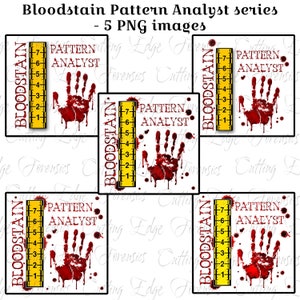Bloodstain Pattern Analyst with bloody hand and spatter / 5 Color/spatter Variations / Crime Scene/ Forensics / 5 PNG Digital Files