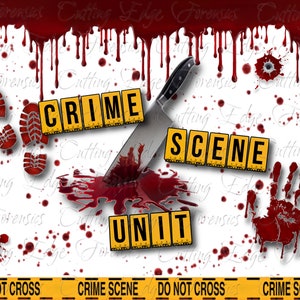 May include: A white background with red blood splatters and a bloody knife sticking out of a pool of blood. The words "CRIME SCENE UNIT" are written in yellow letters on black rectangular signs. The words "DO NOT CROSS" are written in yellow letters on a black and yellow striped tape.