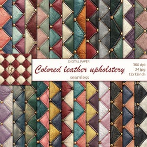 以下が含まれることがあります： シームレスなカラーレザー張りのパターンを特徴とするデジタルペーパーコレクション。デザインは、真鍮色のスタッドが付いたダイヤモンドステッチパターンを示しています。画像には「Colored leather upholstery seamless」と「12x12 inch」（30.48cm x 30.48cm）と書かれています。
