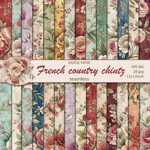 May include: A collection of seamless digital paper designs with a French country chintz theme. The patterns feature floral arrangements in various colors, including red, pink, yellow, and green. The text on the image reads "French country chintz" and "12x12 inch".