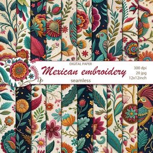 May include: A collection of seamless digital paper patterns featuring vibrant Mexican embroidery designs. The patterns showcase colorful floral and bird motifs in shades of red, orange, teal, and navy. The text "Mexican embroidery" is displayed.