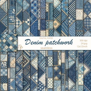 May include: A digital paper collection with a seamless denim patchwork design. The image displays various shades of blue denim patches with different patterns, including polka dots, floral, and plaid. The text "Denim patchwork" is displayed on a white banner.