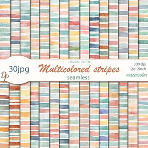 May include: Digital paper with a pattern of watercolour stripes in shades of red, blue, yellow, and green. The image includes the text "Multicolored stripes" and "seamless". The image is 30.48 x 30.48 cm at 300 dpi.