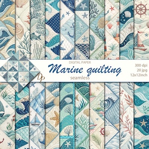 May include: Digital paper set with a marine quilting design. The seamless pattern features nautical elements such as anchors, seashells, starfish, and sailboats in blue, beige, and white. The text "Marine quilting seamless" is displayed.