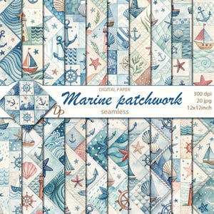 May include: Digital paper set featuring a marine patchwork design. The seamless pattern includes nautical elements like anchors, sailboats, seashells, and lighthouses in shades of blue, red, and white. The image text reads "Marine patchwork seamless".