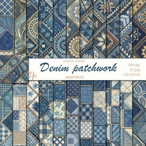 May include: Digital paper featuring a seamless denim patchwork design. The design includes various blue denim patterns with floral, geometric, and textured elements. The text "Denim patchwork" is displayed on the image, along with the dimensions 12x12 inches.