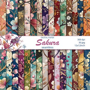 May include: A collection of seamless digital paper designs featuring floral patterns with cherry blossoms. The designs include various colors such as pink, blue, gold, and purple. The text on the image reads "Sakura seamless" and "12x12 inch".