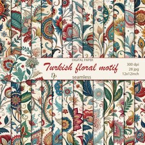 May include: A collection of digital paper patterns featuring a Turkish floral motif. The designs showcase intricate floral arrangements in shades of red, blue, green, and gold on a cream background. The text "Turkish floral motif" is displayed.